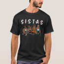 Search for sista tshirts African