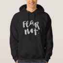 Search for fear hoodies Bible verse