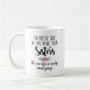 Search for like a sister mugs Siblings