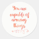 Search for you are amazing stickers Encouraging