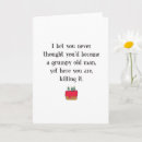 Search for funny for man birthday cards Grumpy old man