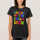 Search for funny cousin tshirts Quotes