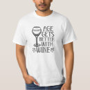 Search for aged wine tshirts Alcohol