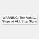 Search for funny warning sign bumper stickers Car