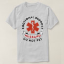 Search for supportive husband tshirts Do not pet