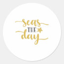 Search for seas the day stickers Typography