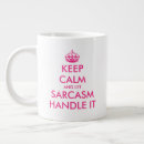 Search for sarcastic women mugs Sarcasm