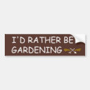 Search for gardening bumper stickers Agriculture