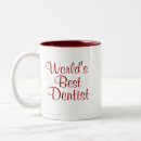 Search for worlds best dentist mugs Dentistry