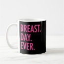Search for funny cancer mugs Breast