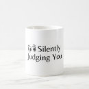 Search for silently judging you mugs Humour