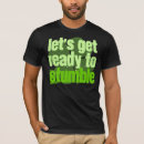 Search for lets get ready to stumble tshirts St patricks day