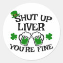 Search for shut up stickers Shamrock