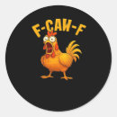 Search for chicken quote stickers Raven