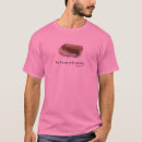 Search for fruitcake tshirts Humour