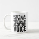Search for veterinary assistant mugs Veterinarian