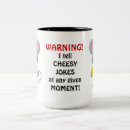 Search for cheesy mugs Joke