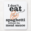 Search for spaghetti mousepads Italy