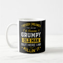 Search for grumpy grandpa coffee mugs Old