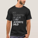 Search for favorite daughter tshirts Law