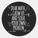 Search for math quotes stickers Dear