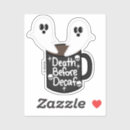 Search for decaf stickers Funny