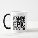 Search for gamers quote mugs For him