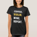 Search for violin tshirts Repeat
