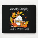 Search for humpty mousepads Happy thanksgiving