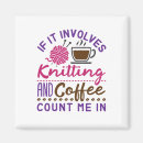 Search for knitting magnets Coffee
