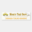 Search for moms taxi bumper stickers For her