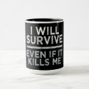 Search for survival mugs Funny