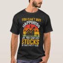 Search for you cant buy happiness tshirts Trader