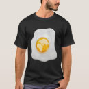Search for yolk tshirts Fried