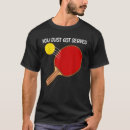 Search for ping pong mens tshirts Tennis