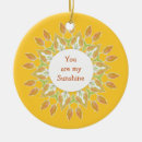 Search for you are my sunshine christmas tree decorations Saying