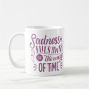 Search for sad quotes mugs Life