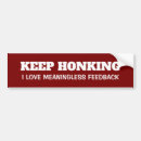 Search for keep honking bumper stickers Car