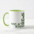 Search for funny cactus mugs Not a hugger