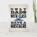 Search for funny mustache fathers day cards Best dad