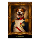 Search for highness posters Dog