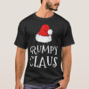 Search for grumpy christmas tshirts Matching
