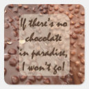 Search for chocolate sayings stickers Joke