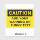 Search for yellow caution stickers Danger