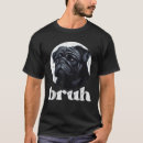 Search for funny pug tshirts Saying