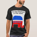 Search for elephant in the room tshirts Republican