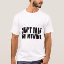 Search for meow mens tshirts Sarcastic