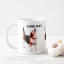 Search for funny hound dog mugs Beagle
