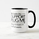 Search for life support mugs Funny