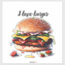 Search for i burgers love stickers Food